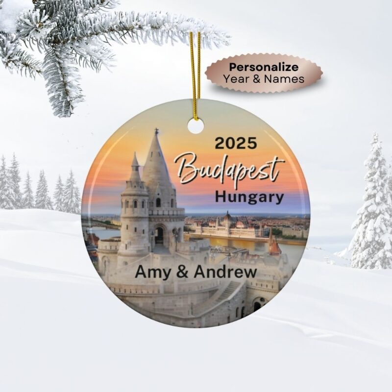 2025 Personalized Budapest Hungary Christmas Ornaments: Fisherman's Bastion at Sunset