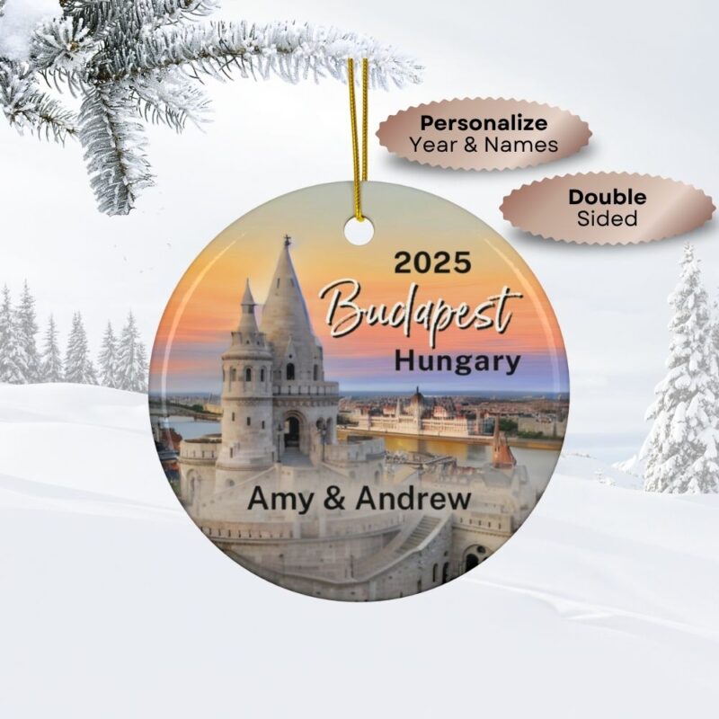 2025 Personalized Budapest Hungary Christmas Ornaments Double-Sided: Fisherman's Bastion at Sunset