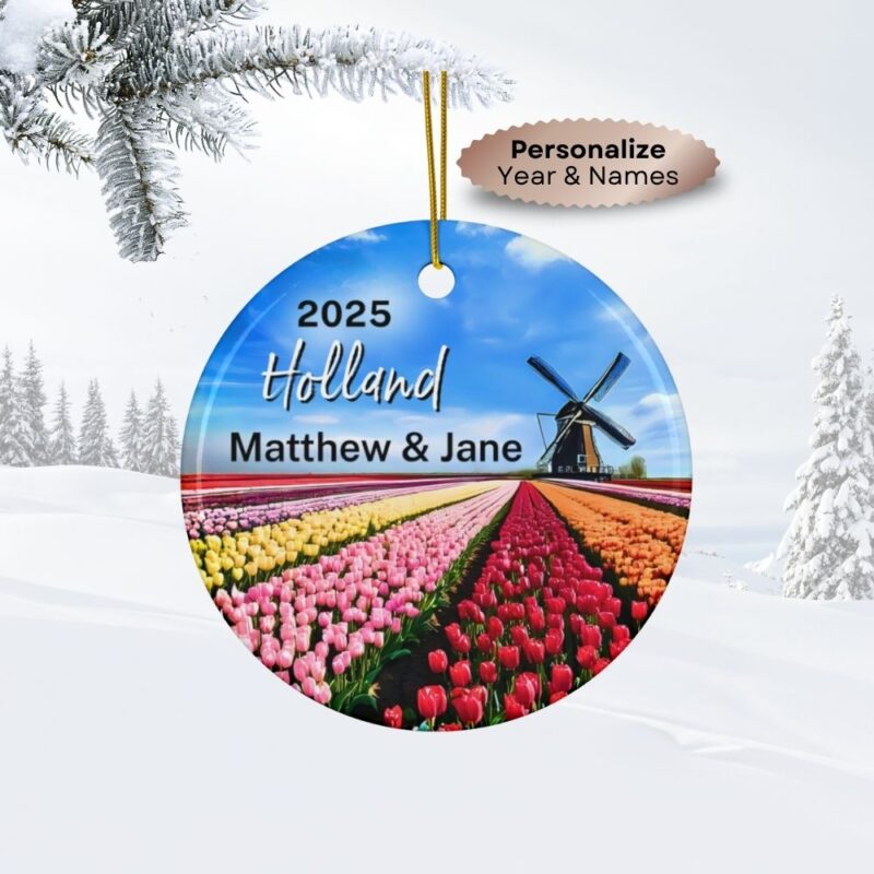 Holland The Netherlands Personalized Ornaments: Tulip fields, Blue Skies and a Windmill - Custom Year & Personalized Names