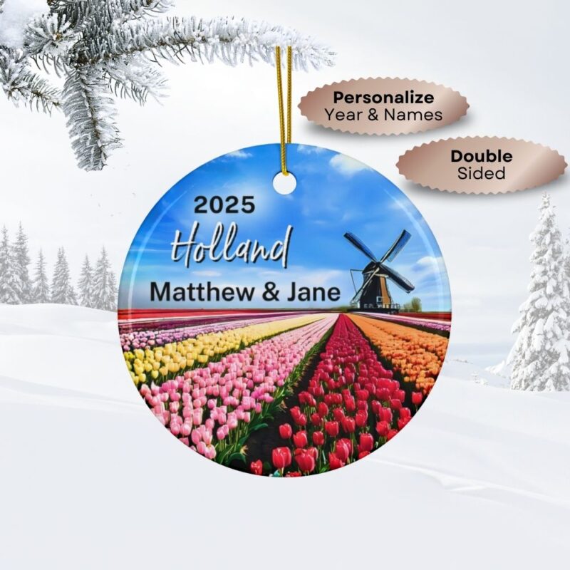 Holland The Netherlands Personalized Ornaments Double-Sided Ceramic: Tulip fields, Blue Skies and a Windmill - Custom Year & Personalized Names